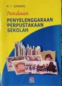 Image of PANDUAN PENYELENGGARAAN PERPUSTAKAAN SEKOLAH