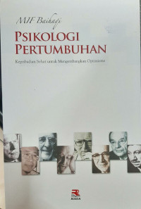 Image of PSIKOLOGI PERTUMBUHAN : KEPRIBADIAN SEHAT UNTUK MENGEMBANGKAN OPTIMISME